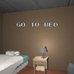 GO TO BED